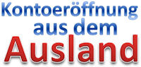 Kontoeröffnung aus dem Ausland